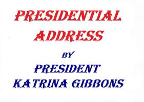 Pres. Katrina Gibbons - Presidential Address